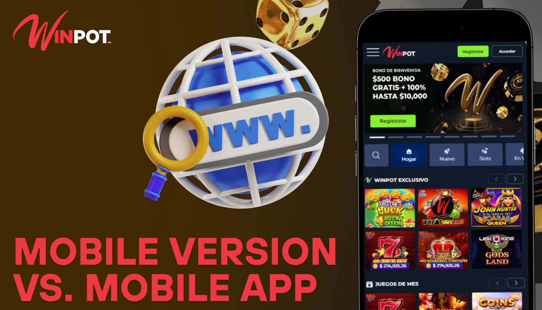 &iquest;Es mejor jugar a juegos de casino en la versi&oacute;n m&oacute;vil o en la aplicaci&oacute;n m&oacute;vil de Winpot?